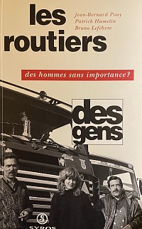 Pouy, Hamelin, Lefebvre : Les routiers